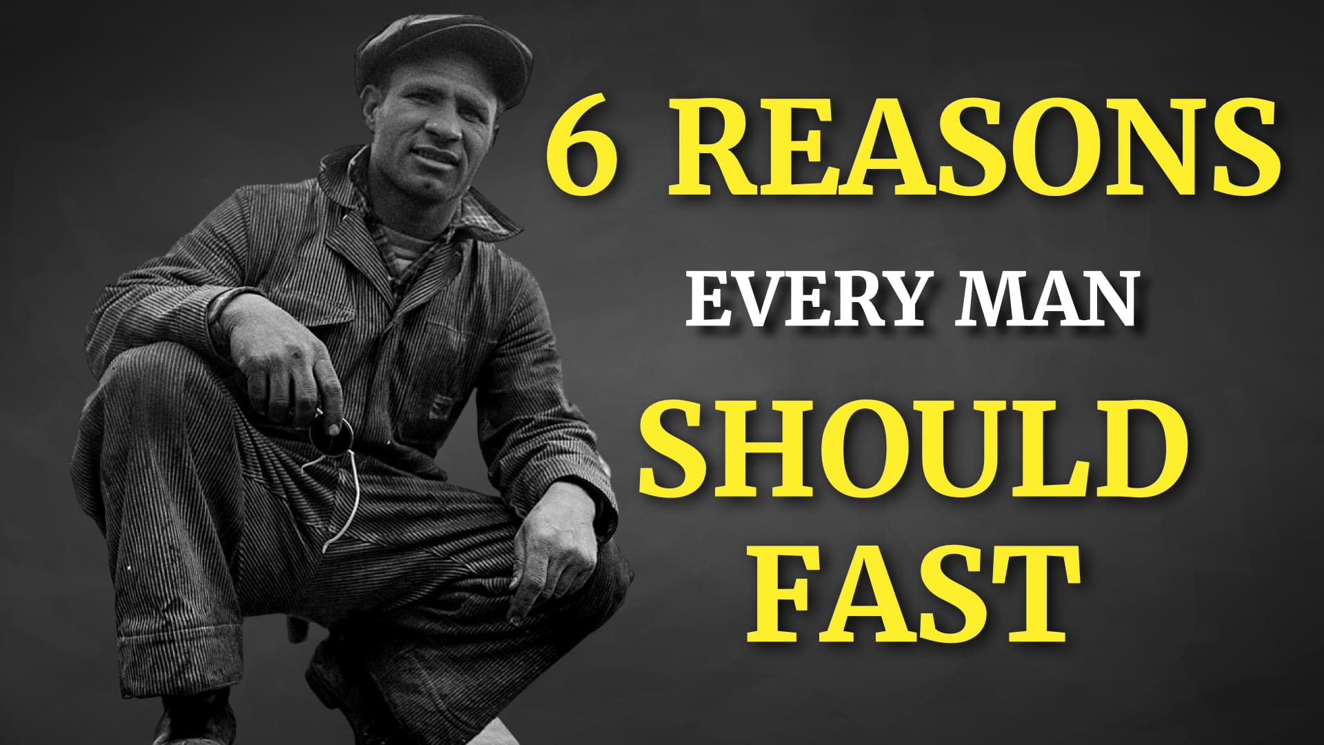 6 Reasons Fasting Makes You a Better Man