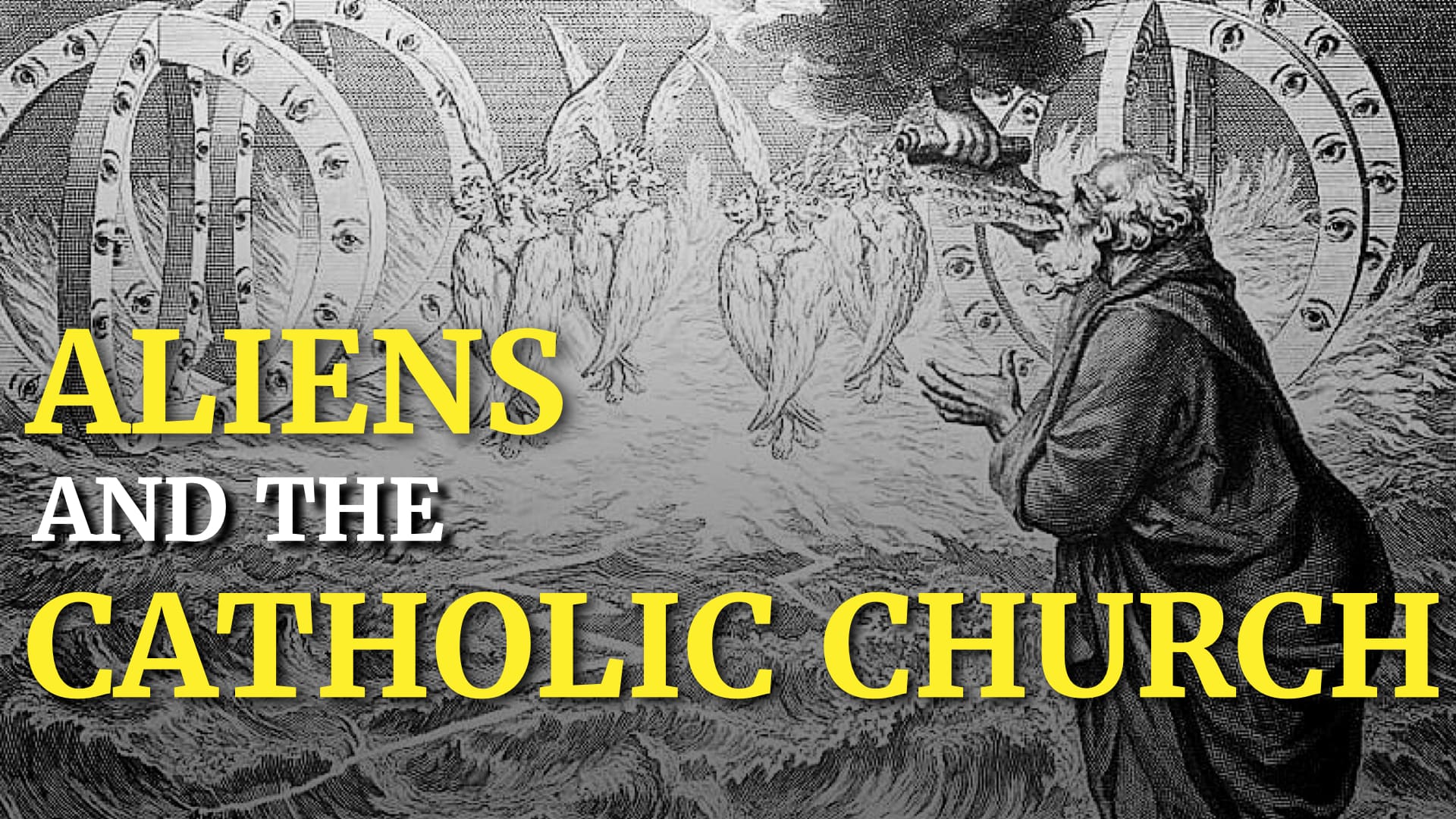 Aliens and the Catholic Church w/ Dr. Paul Thigpen